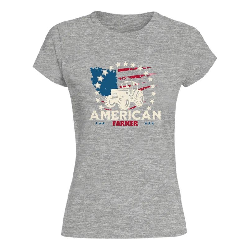 Proud To Be An American Farmer Citizen Veteran - Women's Softstyle Tee