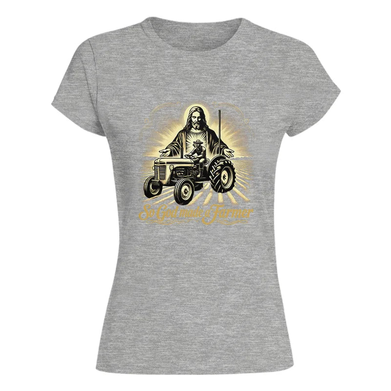 Image of So God Made A Farmer 2 - Women's Softstyle Tee