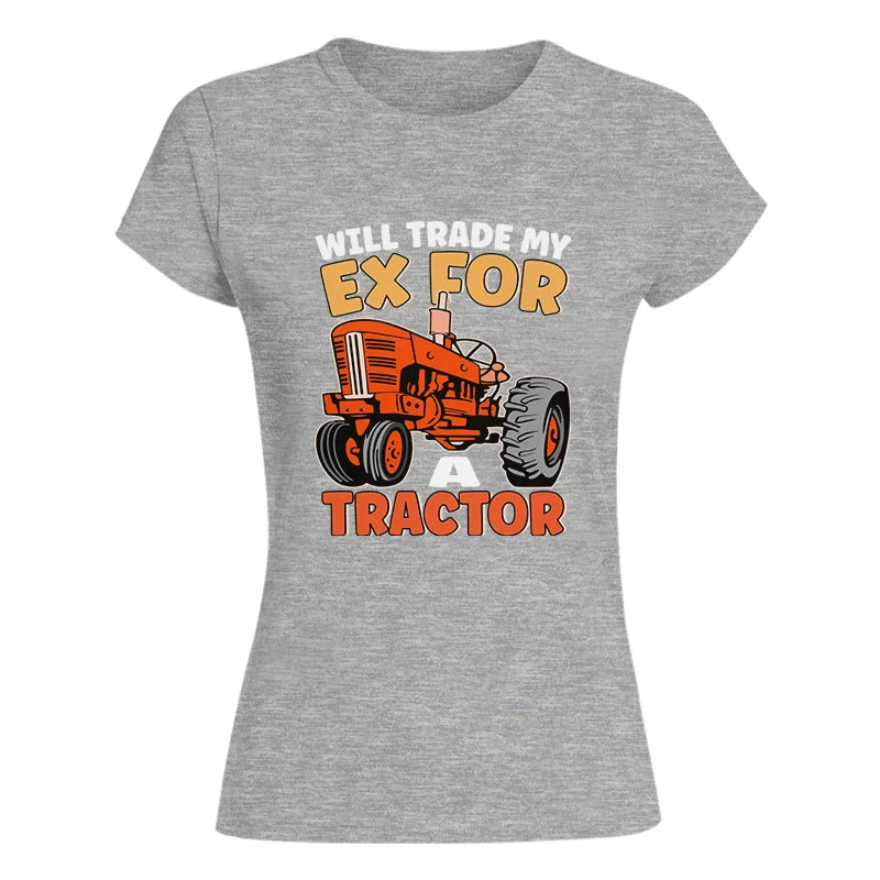 Image of Will Trade My Ex For Tractor - Women's Softstyle Tee