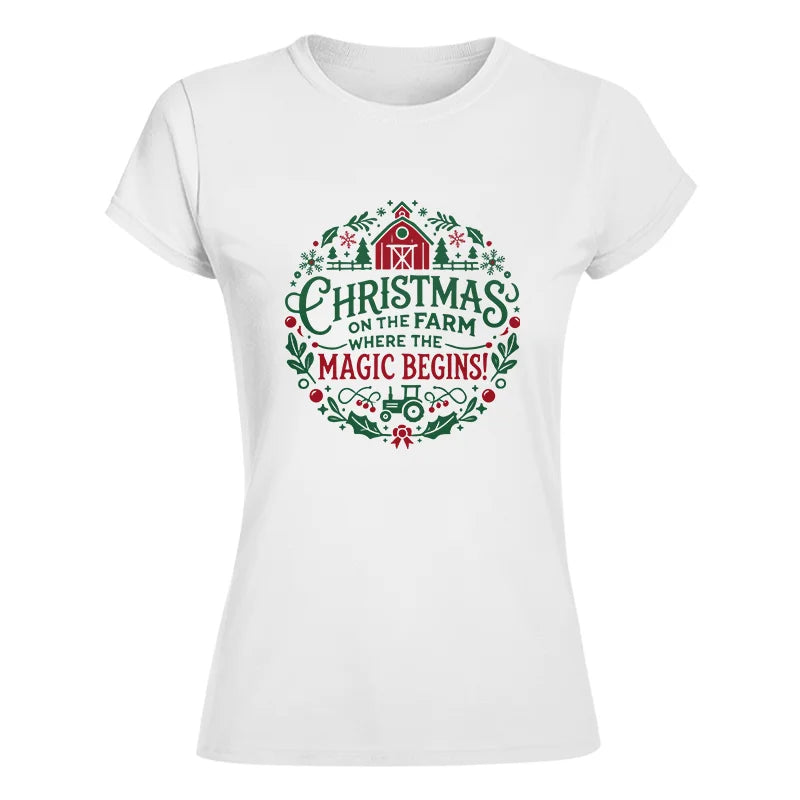 Image of Christmas on the Farm Where the Magic Begins! 2 - Women's Softstyle Tee