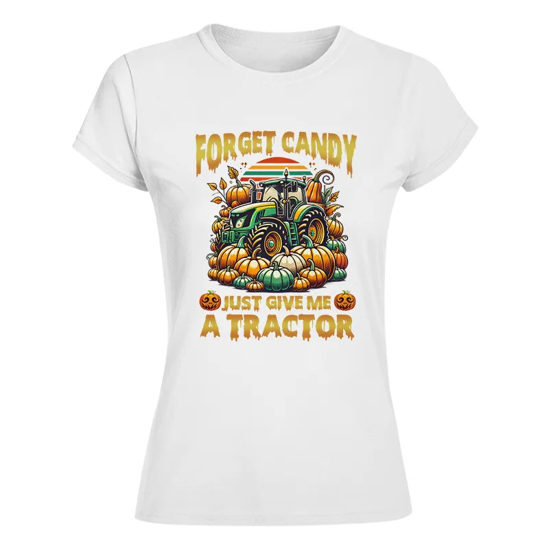 Image of Forget Candy Just Give Me A Tractor - Women's Softstyle Tee