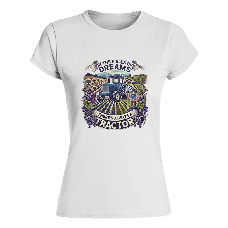 Image of In The Fields Of Dreams There's Always A Tractor 1 - Women's Softstyle Tee