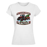 My Sleigh Broke So Now I Ride A Tractor - Women's Softstyle Tee